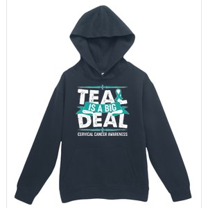 Teal Is A Big Deal Cervical Cancer Awareness Urban Pullover Hoodie