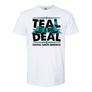 Teal Is A Big Deal Cervical Cancer Awareness Softstyle CVC T-Shirt