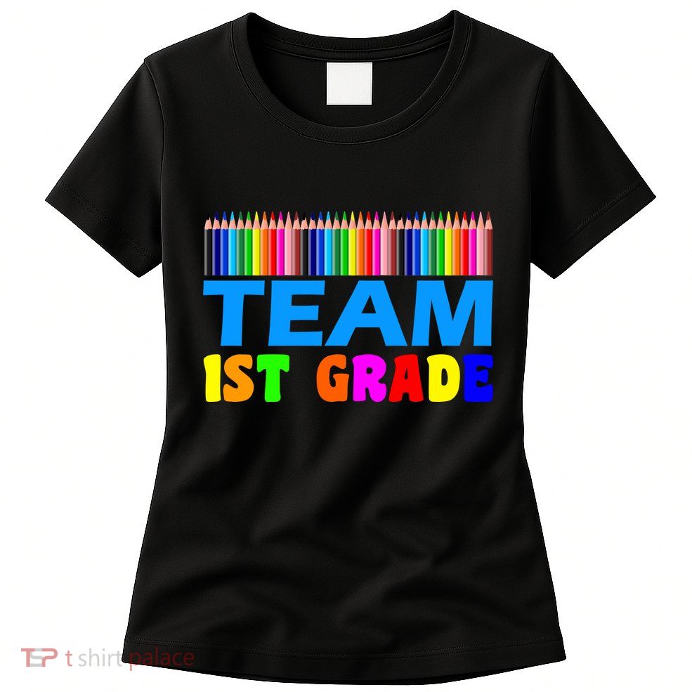 Team 1st Grade Women's T-Shirt