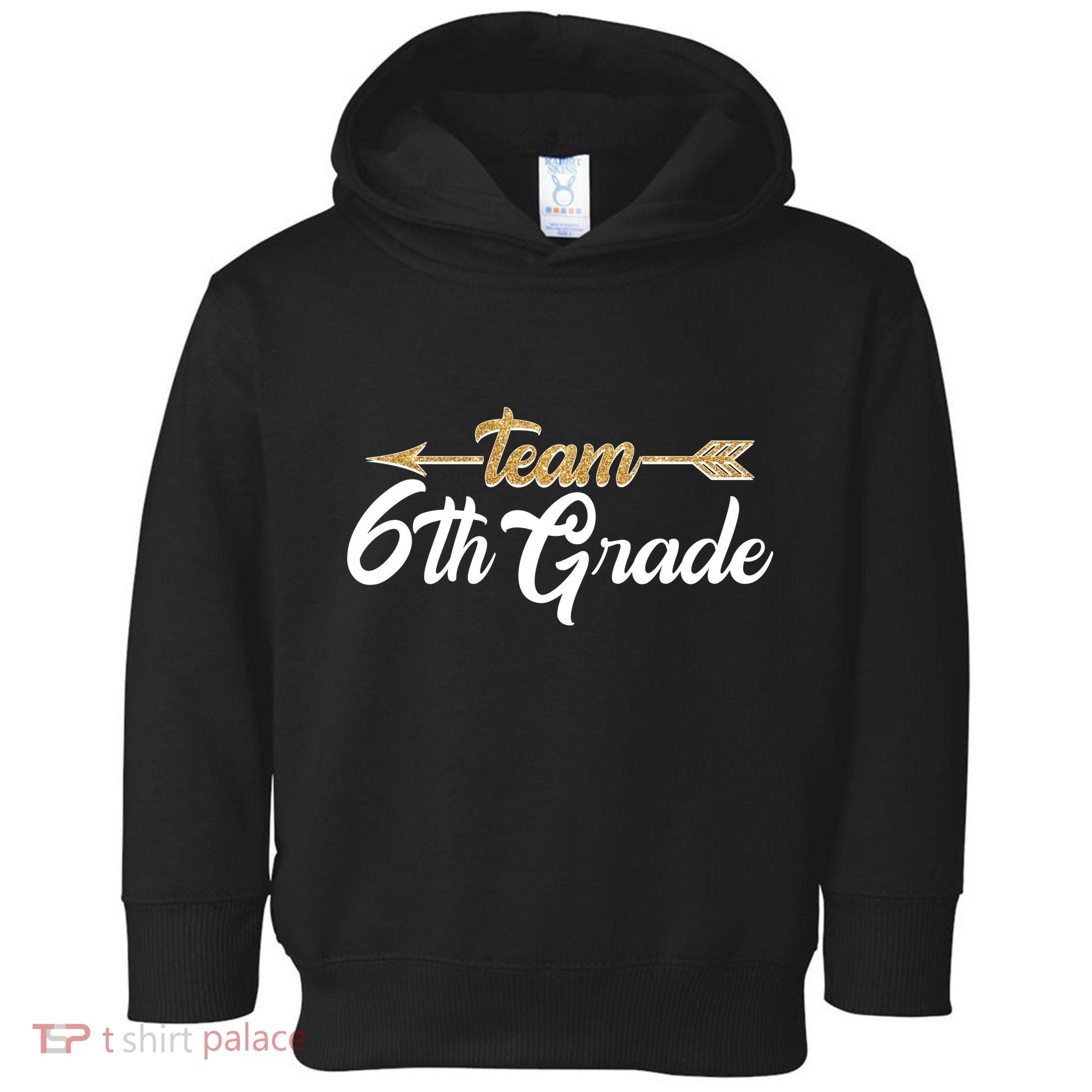 Team 6th Grade Golden Arrow Toddler Hoodie