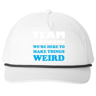 Team Awkward Were Here To Make Things Weird Snapback Five-Panel Rope Hat