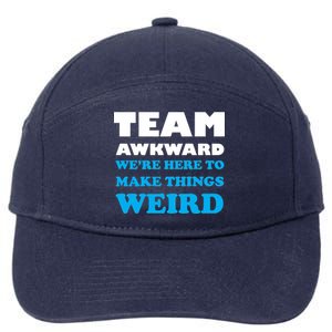 Team Awkward Were Here To Make Things Weird 7-Panel Snapback Hat