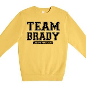 Team Brady Lifetime Memebership Premium Crewneck Sweatshirt