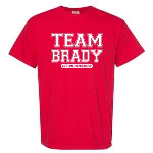 Team Brady Lifetime Memebership Garment-Dyed Heavyweight T-Shirt