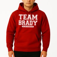 Team Brady Lifetime Memebership Hoodie