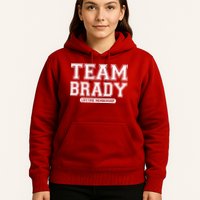 Team Brady Lifetime Memebership Hoodie