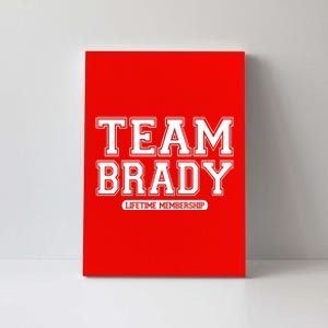 Team Brady Lifetime Memebership Canvas