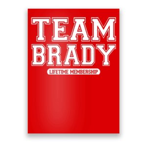 Team Brady Lifetime Memebership Poster