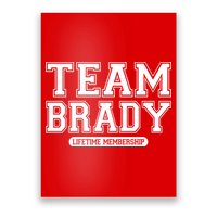 Team Brady Lifetime Memebership Poster