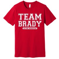 Team Brady Lifetime Memebership Premium T-Shirt