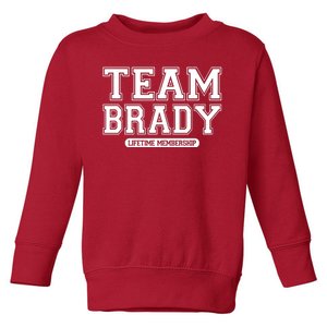 Team Brady Lifetime Memebership Toddler Sweatshirt