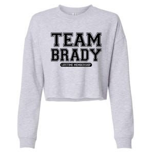 Team Brady Lifetime Memebership Cropped Pullover Crew