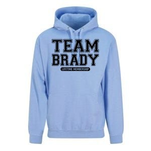 Team Brady Lifetime Memebership Unisex Surf Hoodie