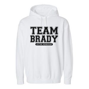 Team Brady Lifetime Memebership Garment-Dyed Fleece Hoodie