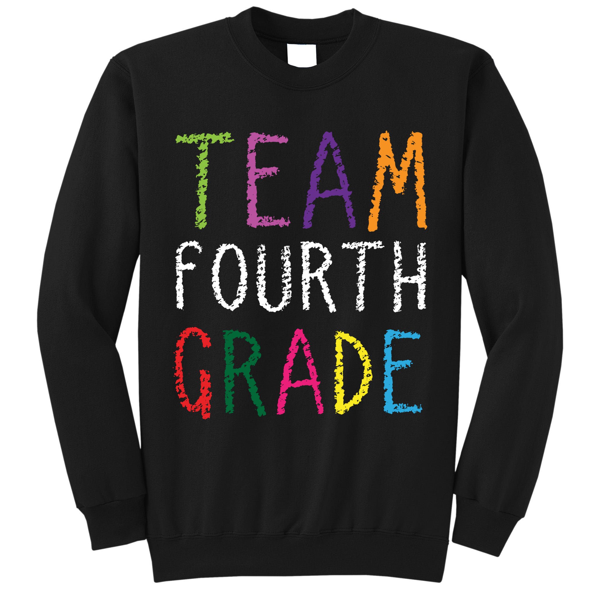 Team Fourth Grade Tall Sweatshirt