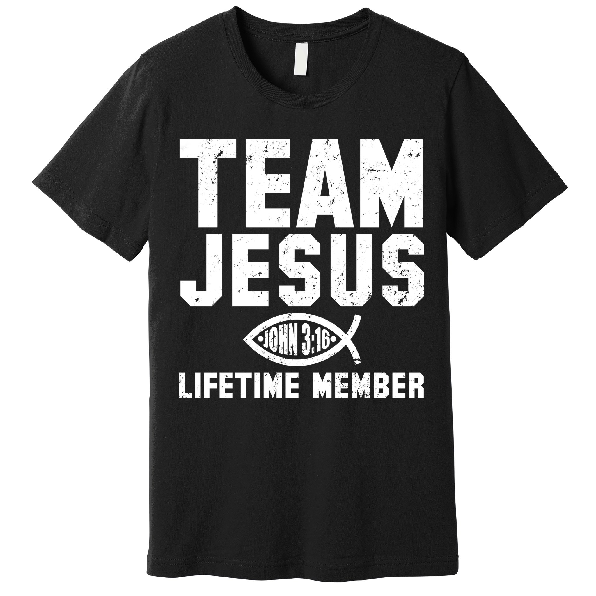 Team Jesus Lifetime Member John 3:16 Premium T-Shirt
