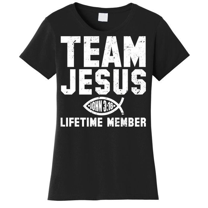 Team Jesus Lifetime Member John 3:16 Women's T-Shirt