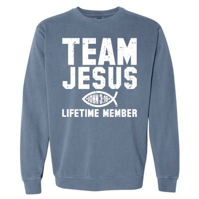 Team Jesus Lifetime Member John 3:16 Garment-Dyed Sweatshirt