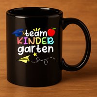 Team Kindergarten Cute Back To Scool 11oz C Handle Ceramic Mug