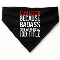 Team Leader Because Badass Isn't An Official Job Title USA-Made Doggie Bandana