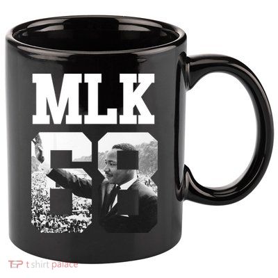 Team MLK 68 Martin Luther King 11oz C Handle Ceramic Mug