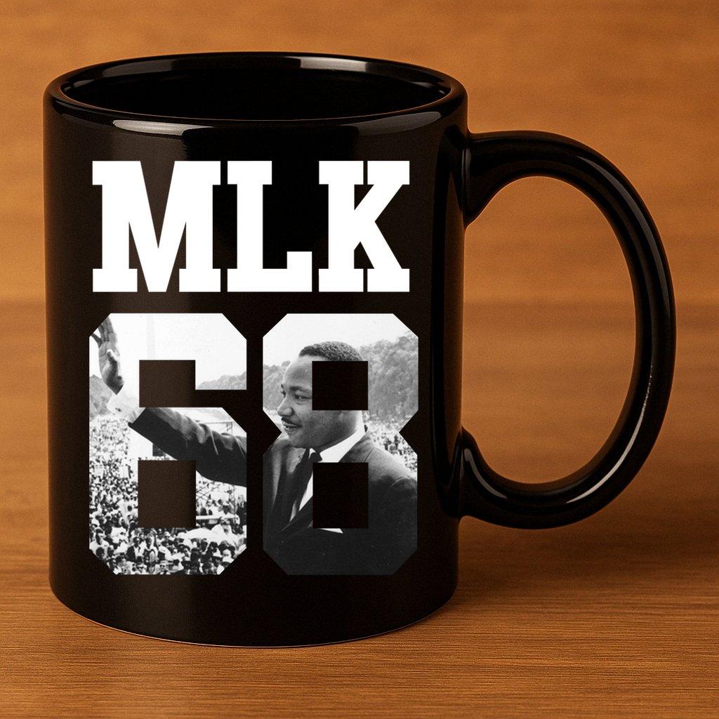 Team MLK 68 Martin Luther King 11oz C Handle Ceramic Mug