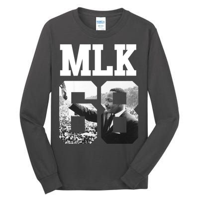 Team MLK 68 Martin Luther King Tall Long Sleeve T-Shirt