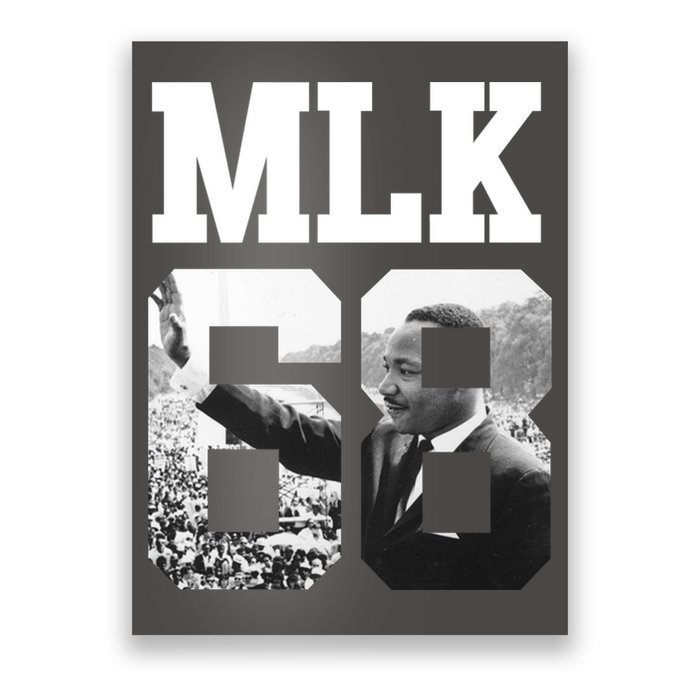 Team MLK 68 Martin Luther King Poster