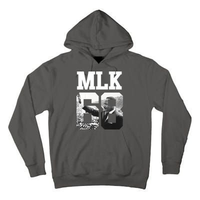 Team MLK 68 Martin Luther King Tall Hoodie
