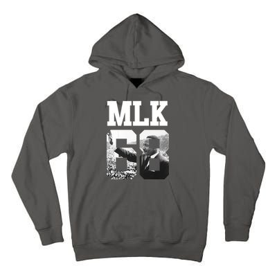 Team MLK 68 Martin Luther King Tall Hoodie