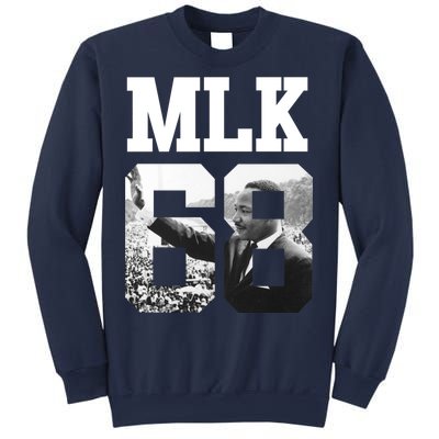 Team MLK 68 Martin Luther King Sweatshirt