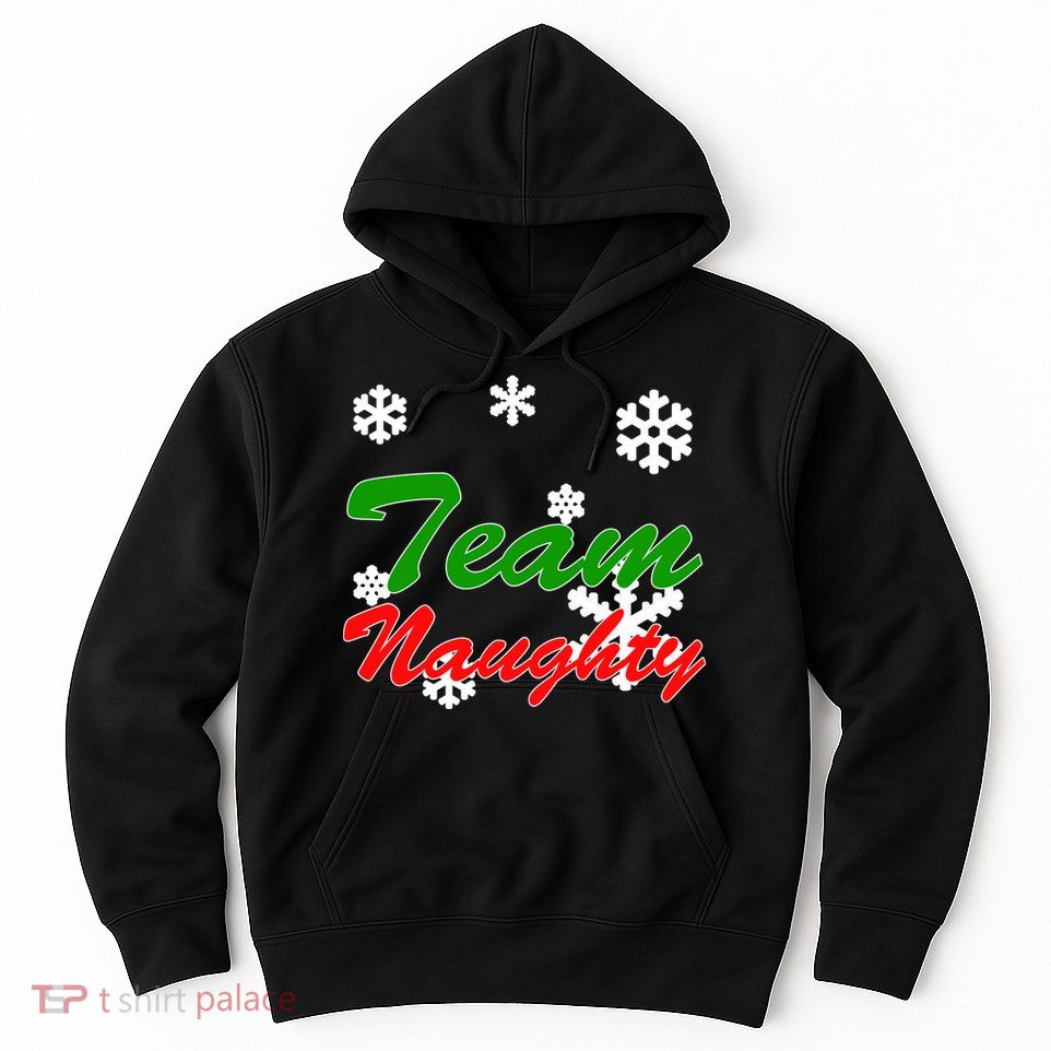 Team Naughty Matching Christmas Hoodie
