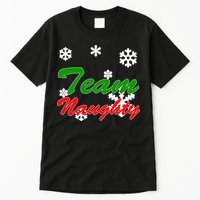 Team Naughty Matching Christmas Tall T-Shirt
