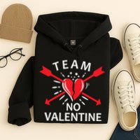 Team No Valentine Hoodie