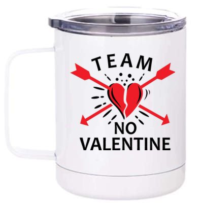 Team No Valentine 12 oz Stainless Steel Tumbler Cup