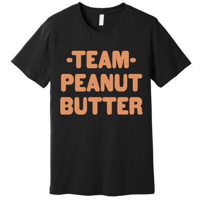 Team Peanut Butter Premium T-Shirt