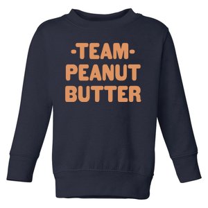 Team Peanut Butter Toddler Sweatshirt