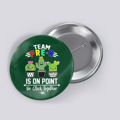 Team Pre-K Is On Point Button