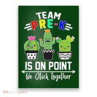 Team Pre-K Is On Point Poster