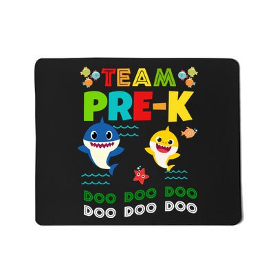 Team Pre-K Shark Doo Doo Doo Mousepad