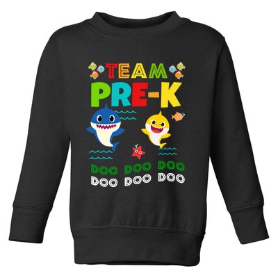 Team Pre-K Shark Doo Doo Doo Toddler Sweatshirt