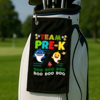 Team Pre-K Shark Doo Doo Doo Golf Towel
