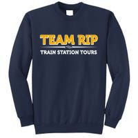 Team Rip Train Station Tours Yellowstone Sweatshirt