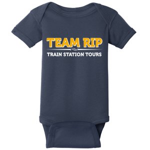 Team Rip Train Station Tours Yellowstone Baby Bodysuit