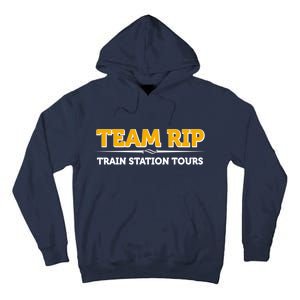 Team Rip Train Station Tours Yellowstone Tall Hoodie