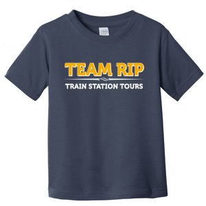 Team Rip Train Station Tours Yellowstone Toddler T-Shirt