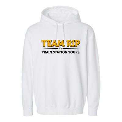 Team Rip Train Station Tours Yellowstone Garment-Dyed Fleece Hoodie