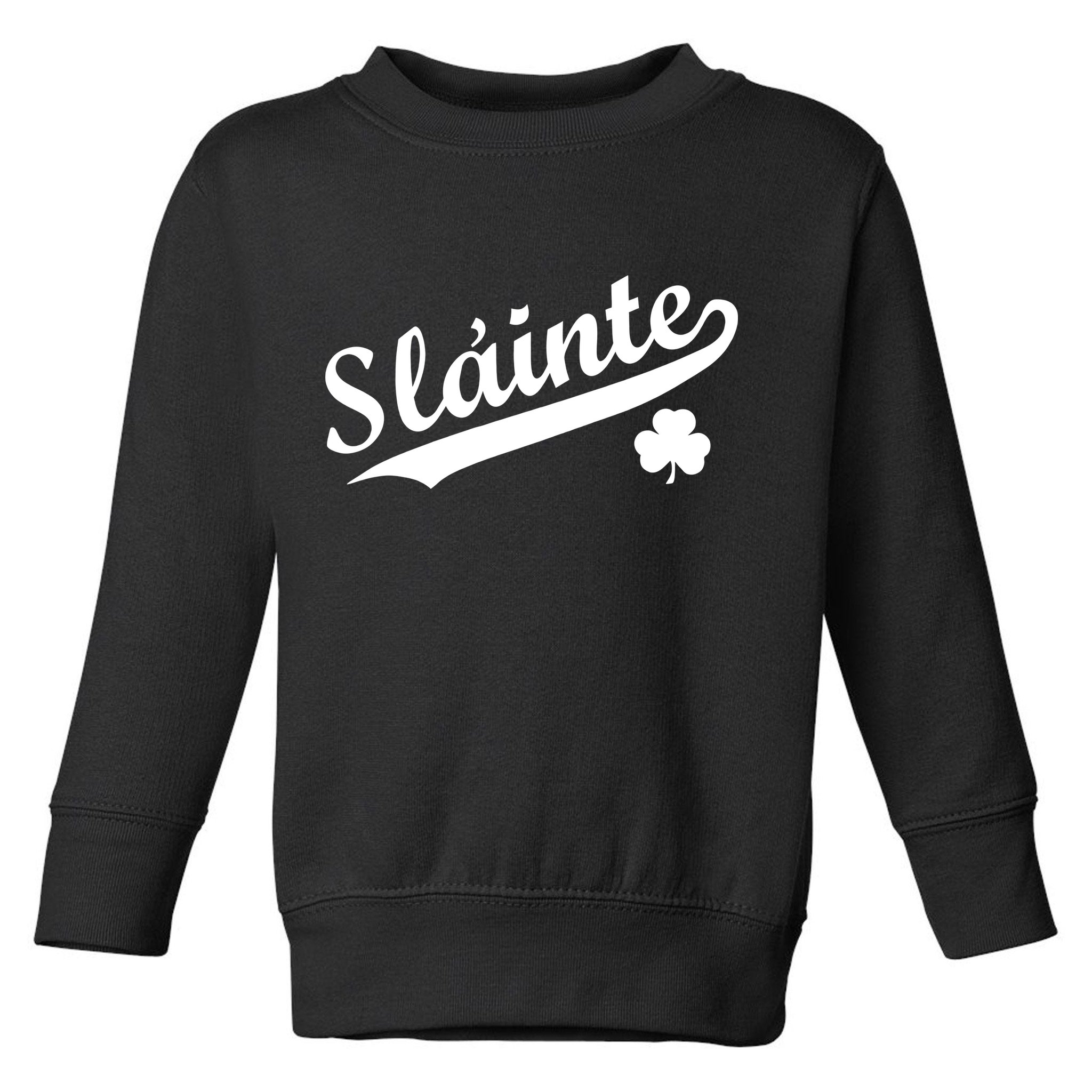 Team Slainte Irish Clover St. Patrick's Day Toddler Sweatshirt