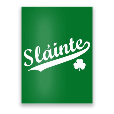 Team Slainte Irish Clover St. Patrick's Day Poster