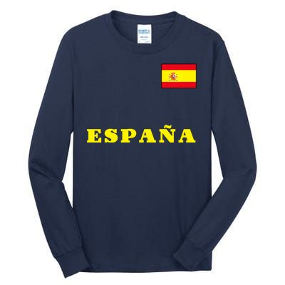 Team Spain Espana Soccer Flag Pride Tall Long Sleeve T-Shirt